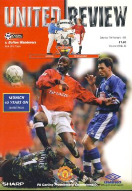 1998 February 7th Man Utd v Bolton Wanderers Football Programme UNITED REVIEW ref102355