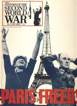 History of the Second World War Magazine #72 PARIS FREED! Battle of Brittany