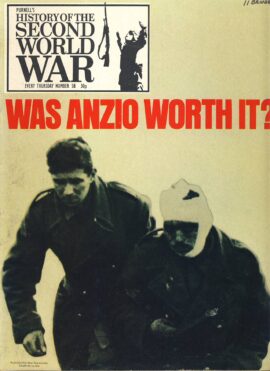 History of the Second World War Magazine #58 Was Anzio Worth It? Cassino