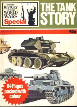 History of the World Wars Magazine SPECIAL The Tank Story 1972