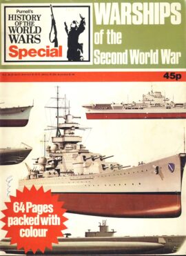 History of the World Wars Magazine SPECIAL WARSHIPS 1973