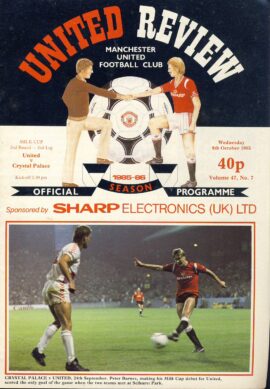 1985 October 9th Manchester United v CRYSTAL PALACE Review Football Programme ref101934