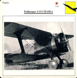 Polikarpov I-15 CHAIKA Fighter USSR Military Aircraft Collectors Card refP6