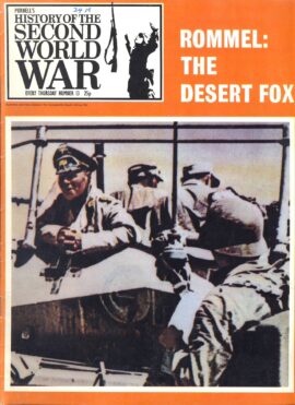 History of the Second World War No.13 Rommel The Desert Fox ref135