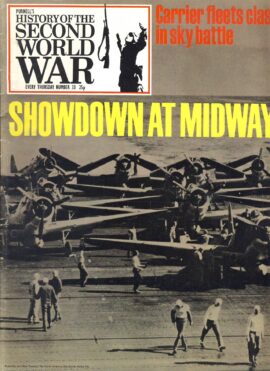 History of the Second World War no.33 Showdown at Midway Carrier fleets Ref157