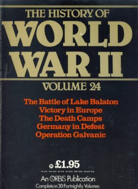 History of World War II Vol.24 Lake Balaton, Victory in Europe, Death Camps