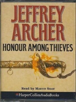 JEFFREY ARCHER Honour Among Thieves read by Martin Shaw AUDIOBOOK CASSETTE TAPES