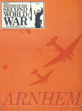 History of the Second World War Magazine #73 ARNHEM