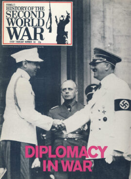 History of the Second World War Magazine #114 Diplomacy in War