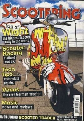 Scootering Magazine no.244 Oct 2006 Isle of Wight, Racing Holland and UK VENUS etc