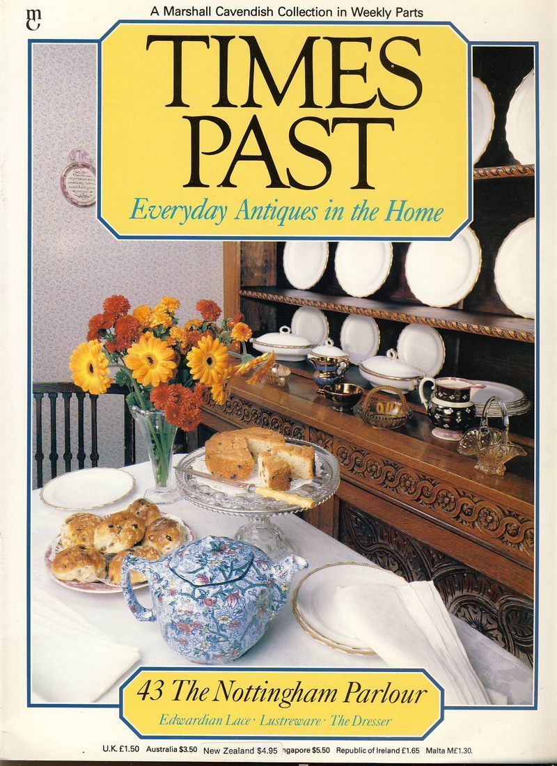 Times Past Magazine No.43  Nottingham  Lace  Lustreware