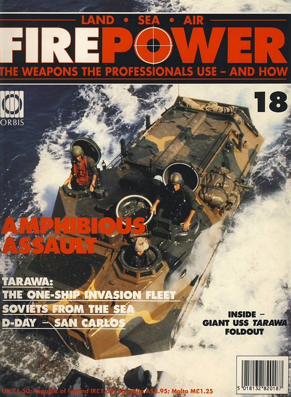 Fire Power Magazine LAND SEA AIR issue no.18 AMPHIBIOUS ASSAULT Weapons