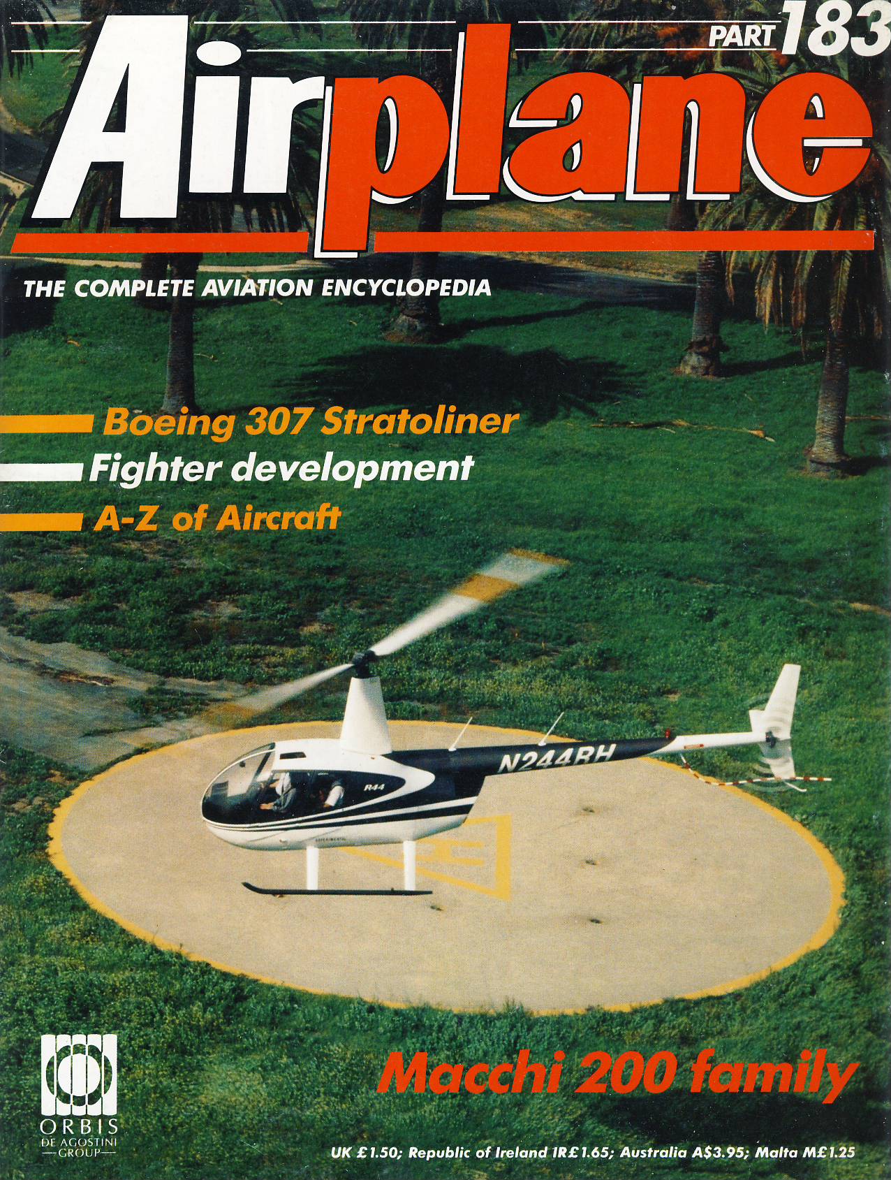 Airplane Magazine part 183 Boeing 307 Stratoliner, Macchi 200 ORBIS