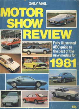 1981 DAILY MAIL MOTOR SHOW REVIEW magazine ref102662