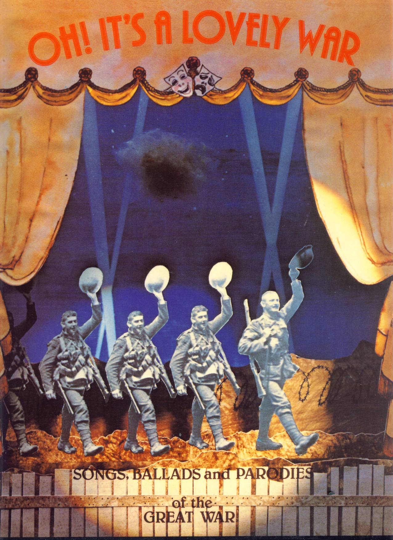 OH! IT'S A LOVELY WAR songs, ballads and parodies of the Great War Paperback Sheet Music Book ref202998