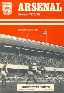 ARSENAL Season 1975-79 Manchester United Sat 22nd Nov official programme ref0112 A1