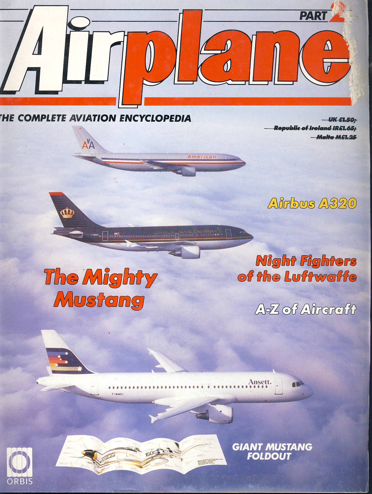 Airplane Magazine part 2 Airbus A320, Luftwaffe, Mustang ORBIS