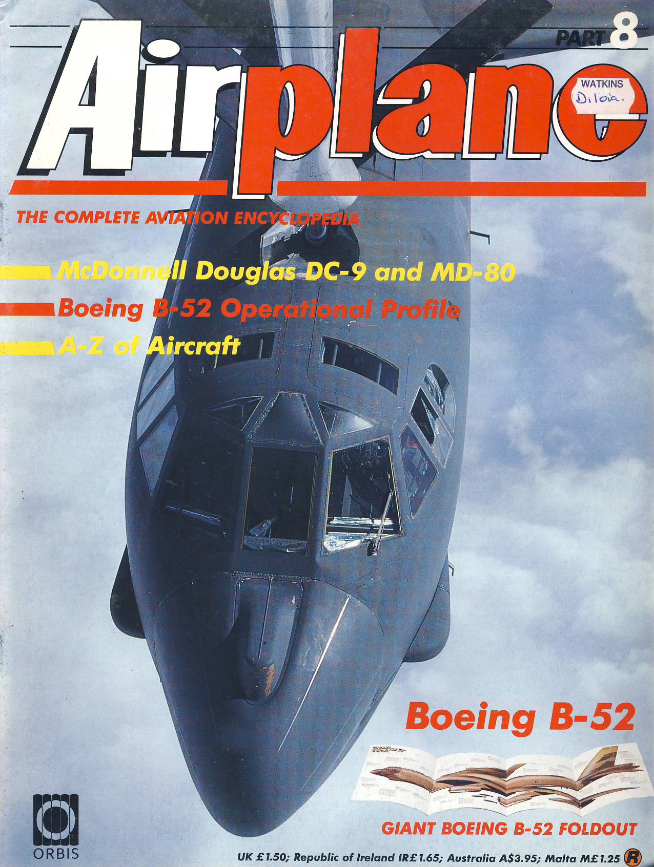Airplane Magazine part 8 Boeing B-52 McDonnell Douglas DC-9 MD-80 ORBIS