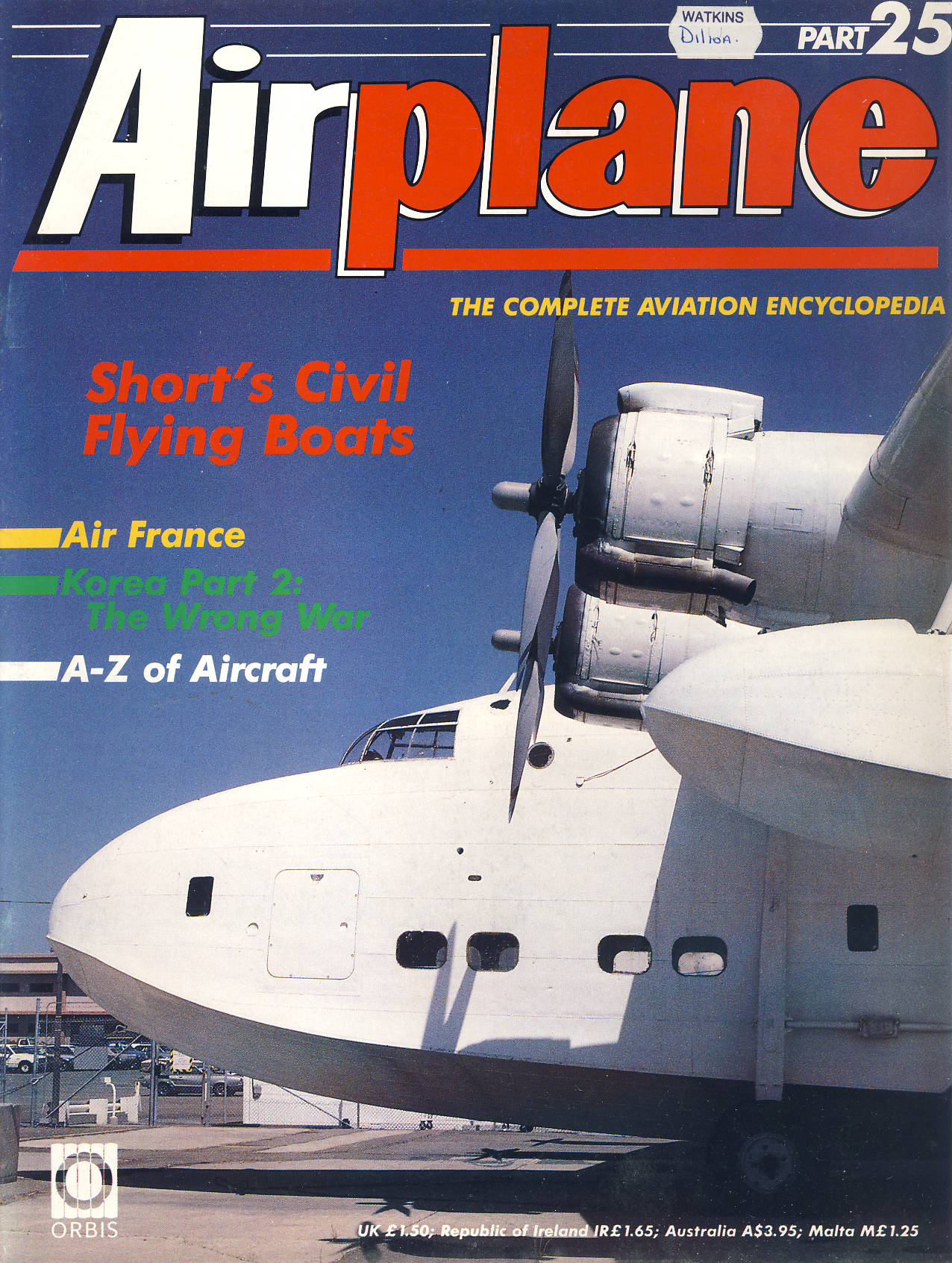 Airplane Magazine part 23 Short's Civil Flying Boats, Air France, Korea ORBIS