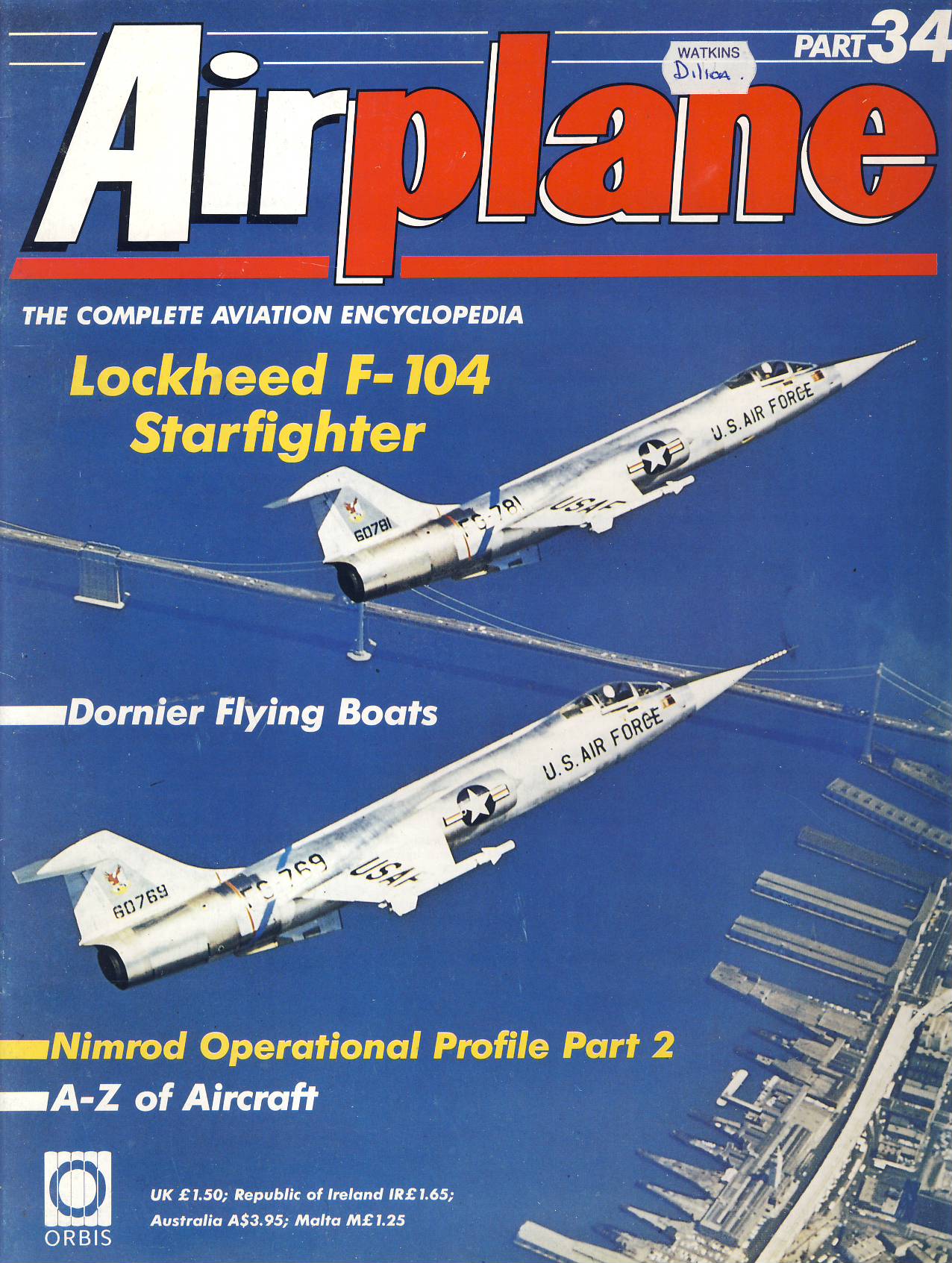 Airplane Magazine part 34 Lockheed F-104, Dornier Flying Boats, Nimrod ORBIS