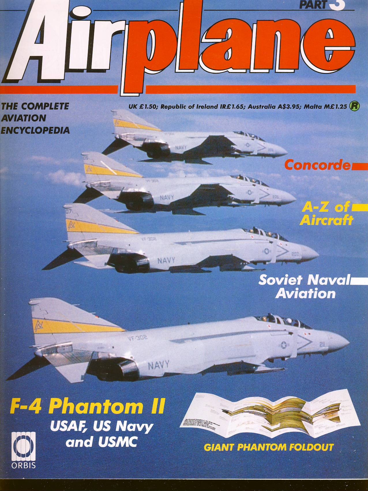 Airplane Magazine part 3 F-4 Phantom II USAF Navy USMC, Concorde, Soviet ORBIS