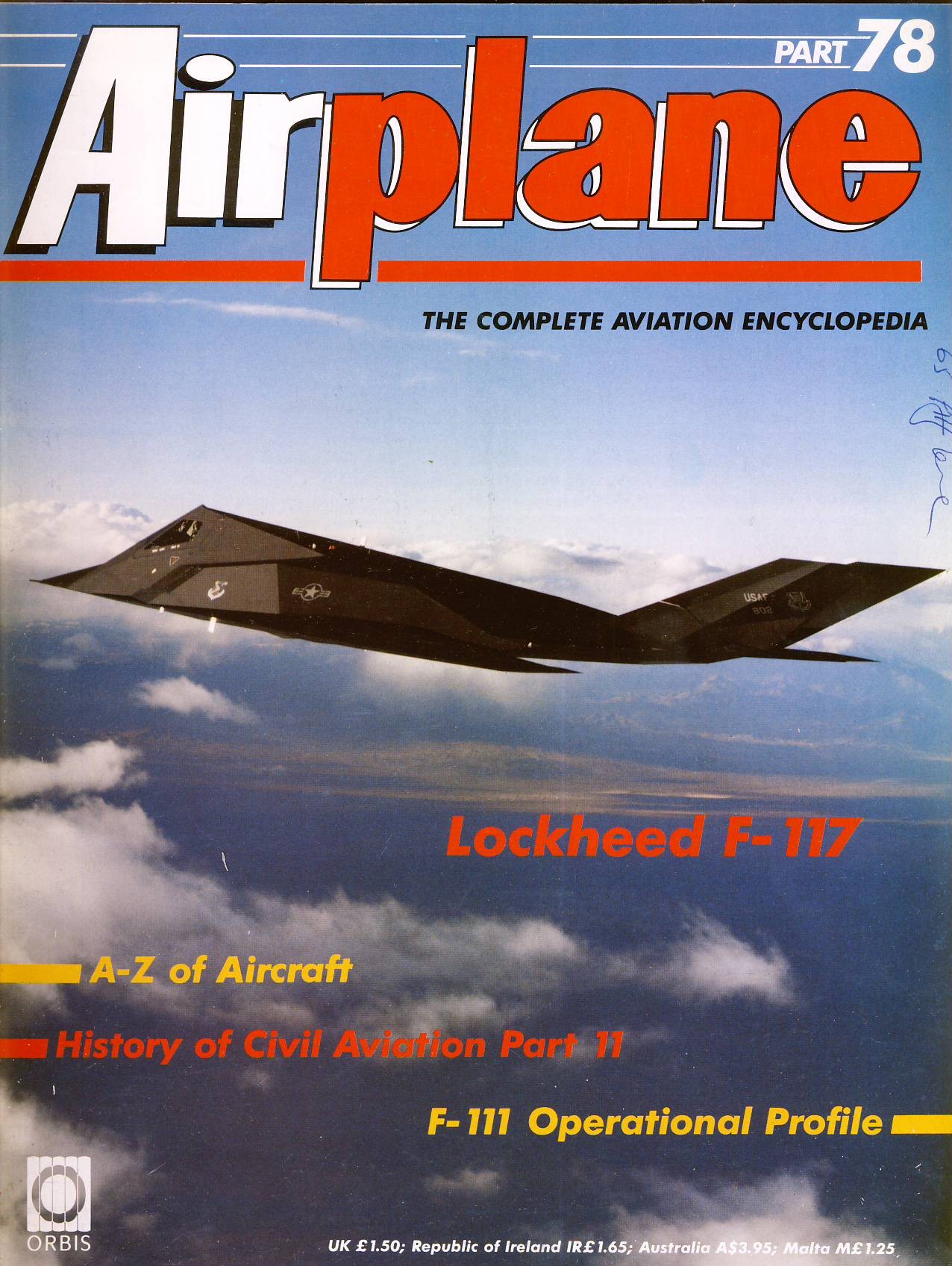 Airplane Magazine part 78 Lockheed F-117, F-111 Operational Profile ORBIS