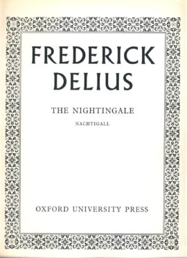 Frederick Delius The Nightingale NACHTIGALL Sheet Music OU Press refS7-box1