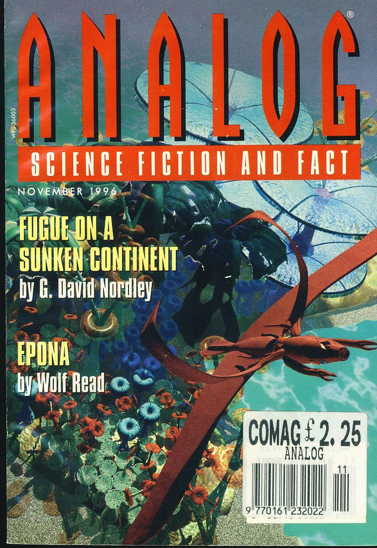 ANALOG Science Fiction & Fact Nov 1996 Fugue on a Sunken Continent by G David Nordley ref100047