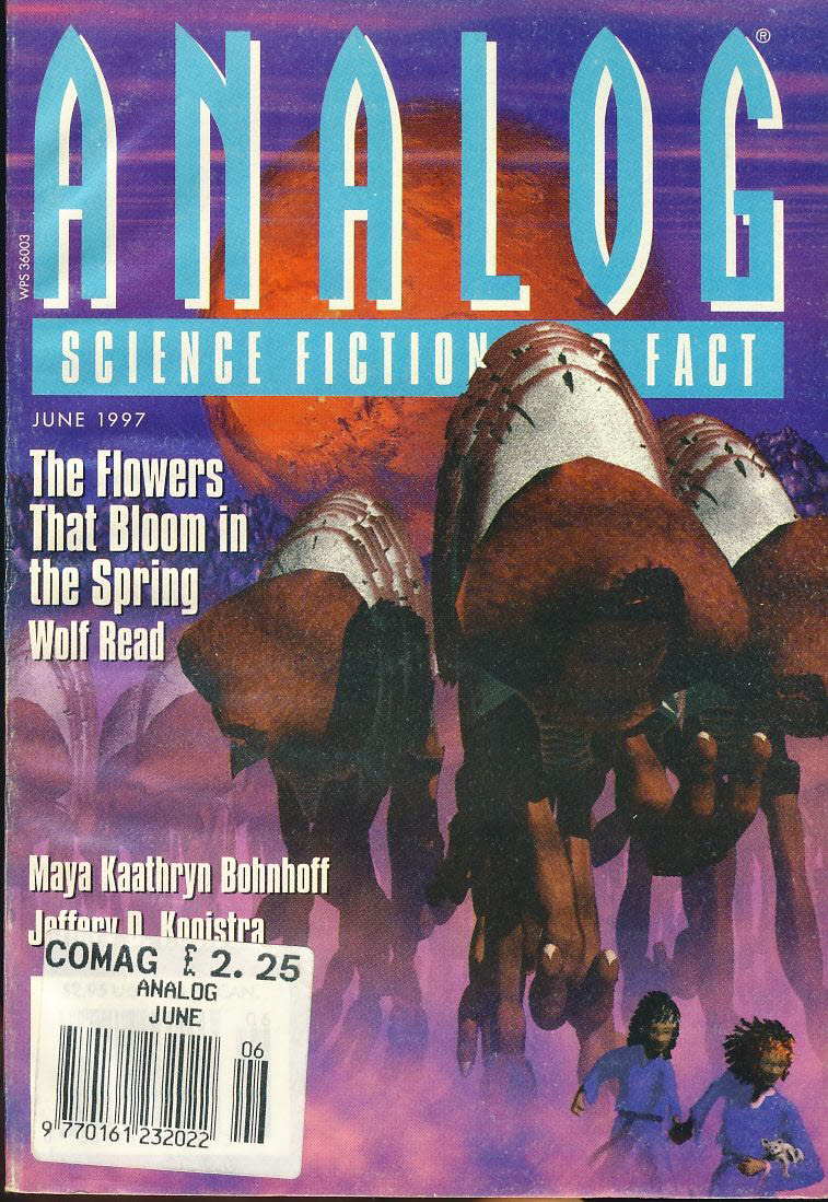 ANALOG Science Fiction & Fact June 1997 The Flowers that Bloom in the Spring Wold Read ref100069