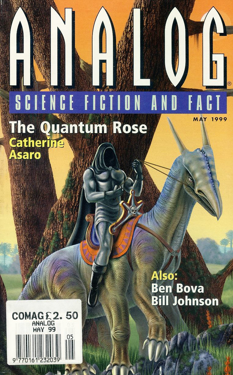 ANALOG Science Fiction & Fact May 1999 The Quantum Rose Catherine Asaro ref100086