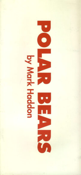 POLAR BEARS by Mark Haddon RICHARD COYLE, CELIA IMRIE 2010 Donmar Theatre Programme refb100971