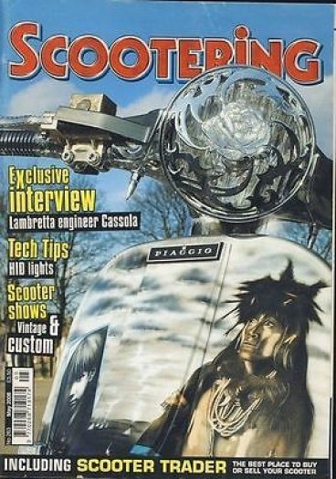 Scootering Magazine no263 May 2008 Lambretta engineer Cassola interview