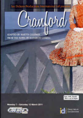 CRANFORD Elizabeth Gaskell 2011 Wolverhampton Grand Theatre Programme refb1130