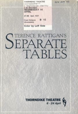 1993 Thorndike Theatre Programme SEPARATE TABLES with ticket stub stapled on cover refb101070