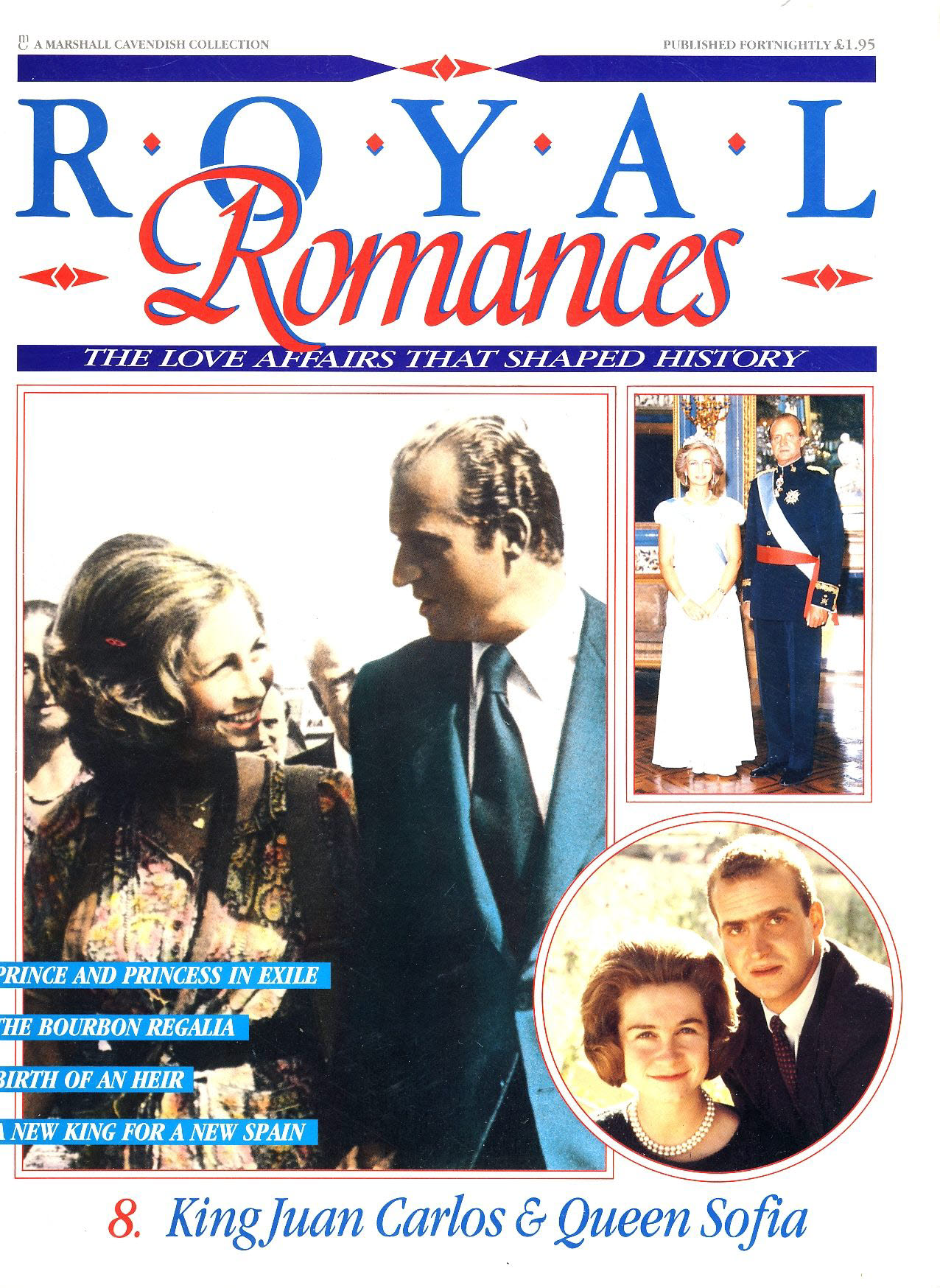 8. King Juan Carlos & Queen Sofia Royal Romances Magazine ref101223