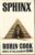 SPHINX Robin Cook 1979 Hardback Book ref202524