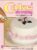 Cake Decorating The Complete Guide No.1 26 page Magazine ref102815