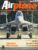 Airplane Magazine part 147 Hawker Hurrican MALEV Douglas A-20 ORBIS