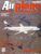 Airplane Magazine part 189 SPAD VII/XIII Ansett Carrierborne aircraft ORBIS