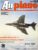 Airplane Magazine part 161 AVRO 504 Wild Weasel, Hawker Siddeley Trident ORBIS