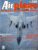 Airplane Magazine part 160 Aero L-39 Albatros, Wild Weasel, Lockheed Electra ORBIS