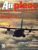 Airplane Magazine part 206 Boeing EC-135 Iranair MiG-killers over Kep ORBIS