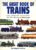 1998 THE GREAT BOOK OF TRAINS Brian Hollingsworth 7 Arthur Cook Hardback Book with DJ ref202976