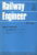 1987 Issue 1 Railway Engineer 32 page magazine ref102654