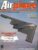 Airplane Magazine part 1 Grumman F-14 Tomcat, Swissair ORBIS