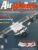 Airplane Magazine part 4 C-130 Hercules, Raid on Libya, Lufthansa ORBIS