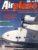 Airplane Magazine part 23 Short’s Civil Flying Boats, Air France, Korea ORBIS