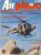 Airplane Magazine part 30 OH-6/500 Defender, Chinook SABENA ORBIS