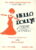 HELLO DOLLY! 1983 Opera House Theatre Programme BARBARA SMALE refb1625