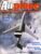 Airplane Magazine part 102 Boeing E-3 Sentry, Blohm und Voss BV141 ORBIS